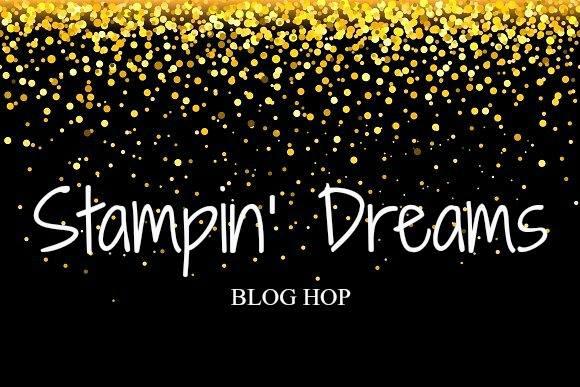 November 2019 Stampin' Dreams Blog hop