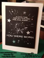 Star Wars Inspired Birthday Card | Tracy Marie Lewis | www.stuffnthingz.com