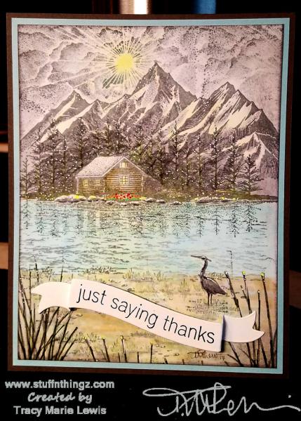 Just Saying Thanks Stampscape Cabin Card | Tracy Marie Lewis | www.stuffnthingz.com