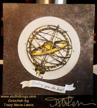 Armillary Sphere Wishing You The Best Card | Tracy Marie Lewis | www.stuffnthingz.com