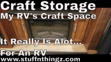 Storage Series - A Look At The Craft Storage I have In My RV | Tracy Marie Lewis | www.stuffnthingz.com